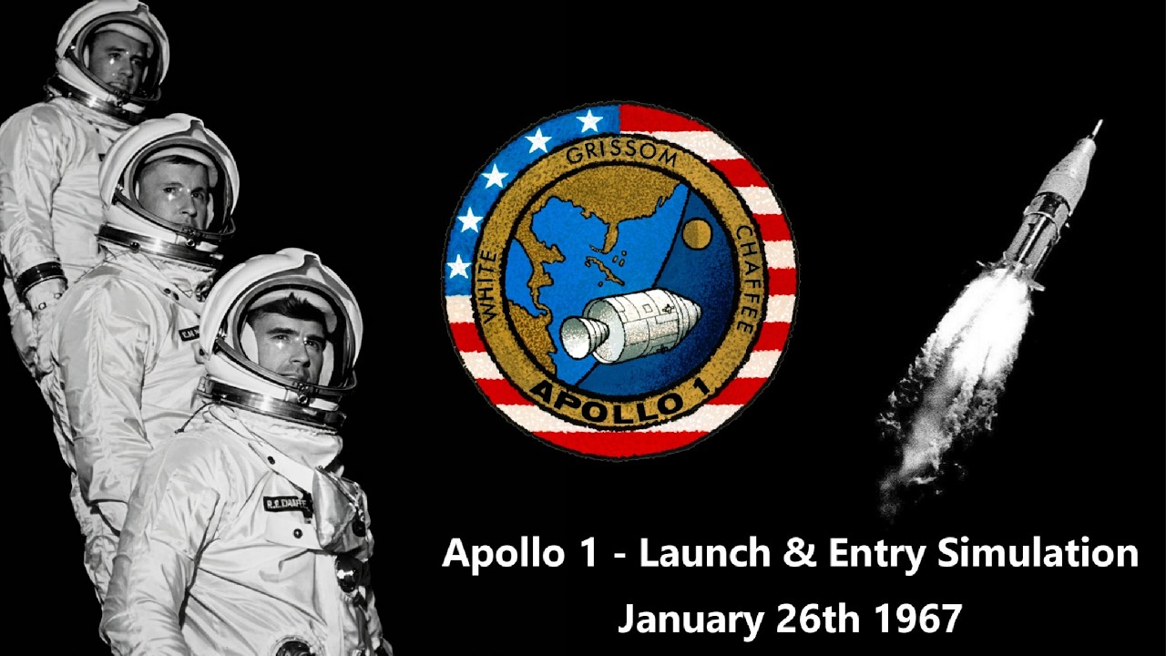 Apollo 1 - Launch & Entry Simulation - (January 26 1967)
