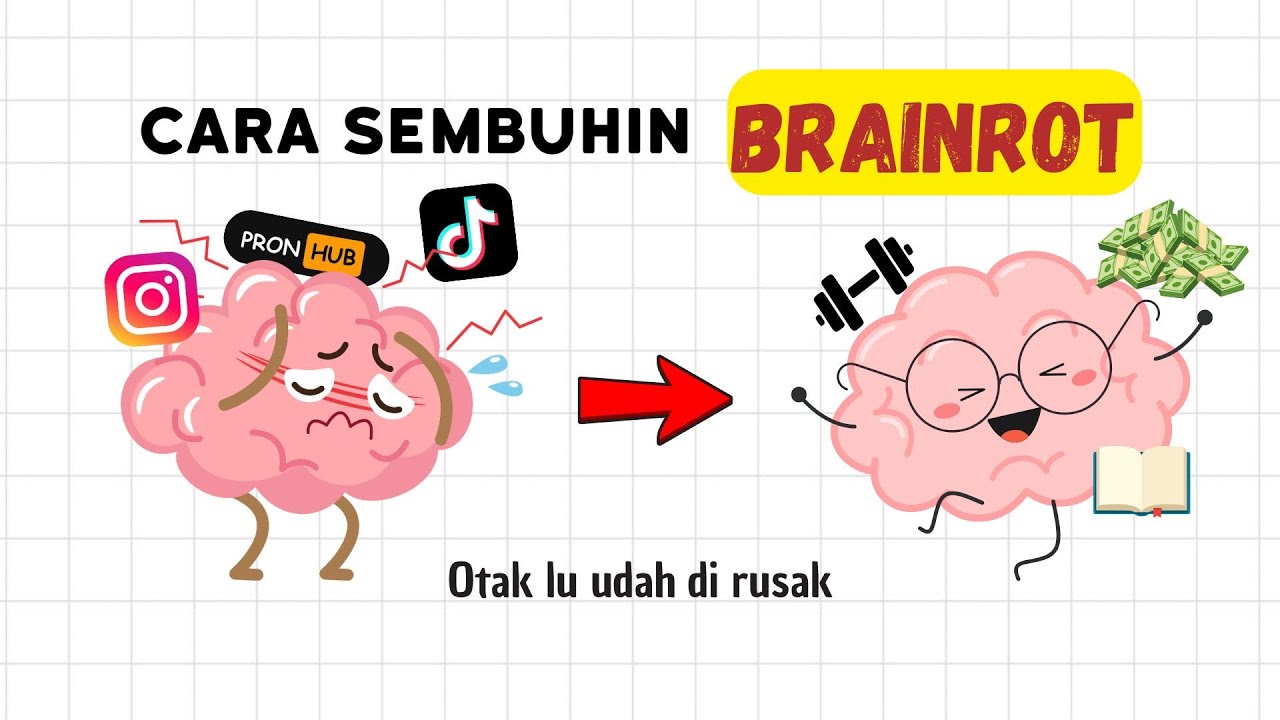 RESET OTAK DALAM 11 MENIT &ndash; Begini Cara memperbaiki Otak yang Rusak karena Brainrot