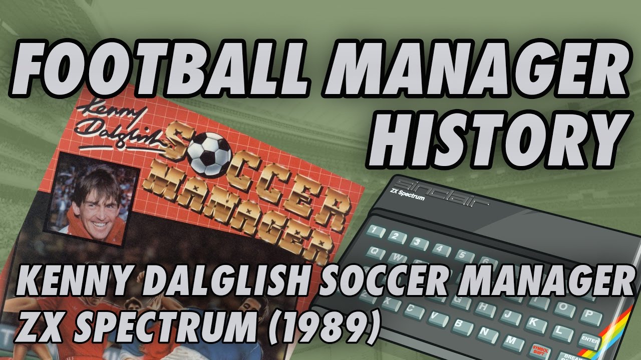 Kenny Dalglish Soccer Manager | ZX Spectrum | History of Football Mangement Games