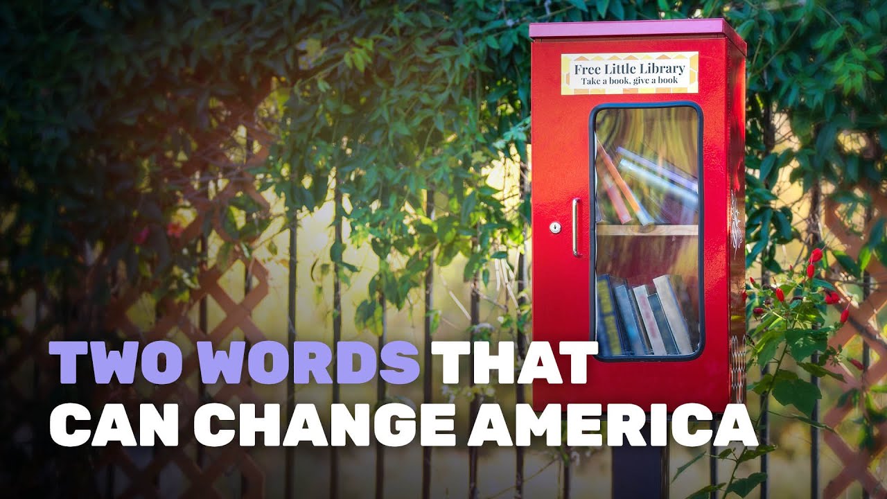 Two Words That Can Change America