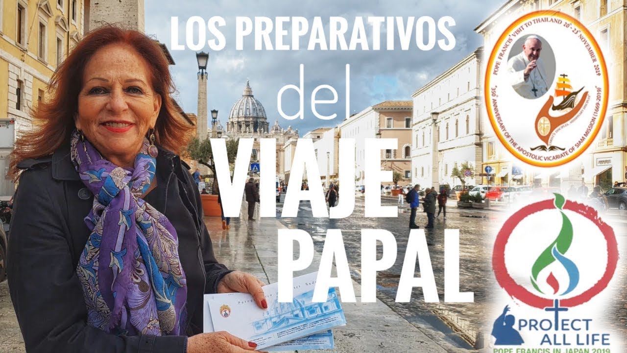 Los preparativos del viaje del Papa Francisco