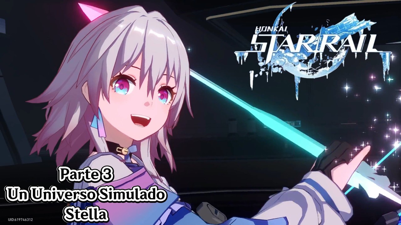 UN UNIVERSO SIMULADO - HONKAI: STAR RAIL - Estación Espacial Herta - Stelle - Parte 3