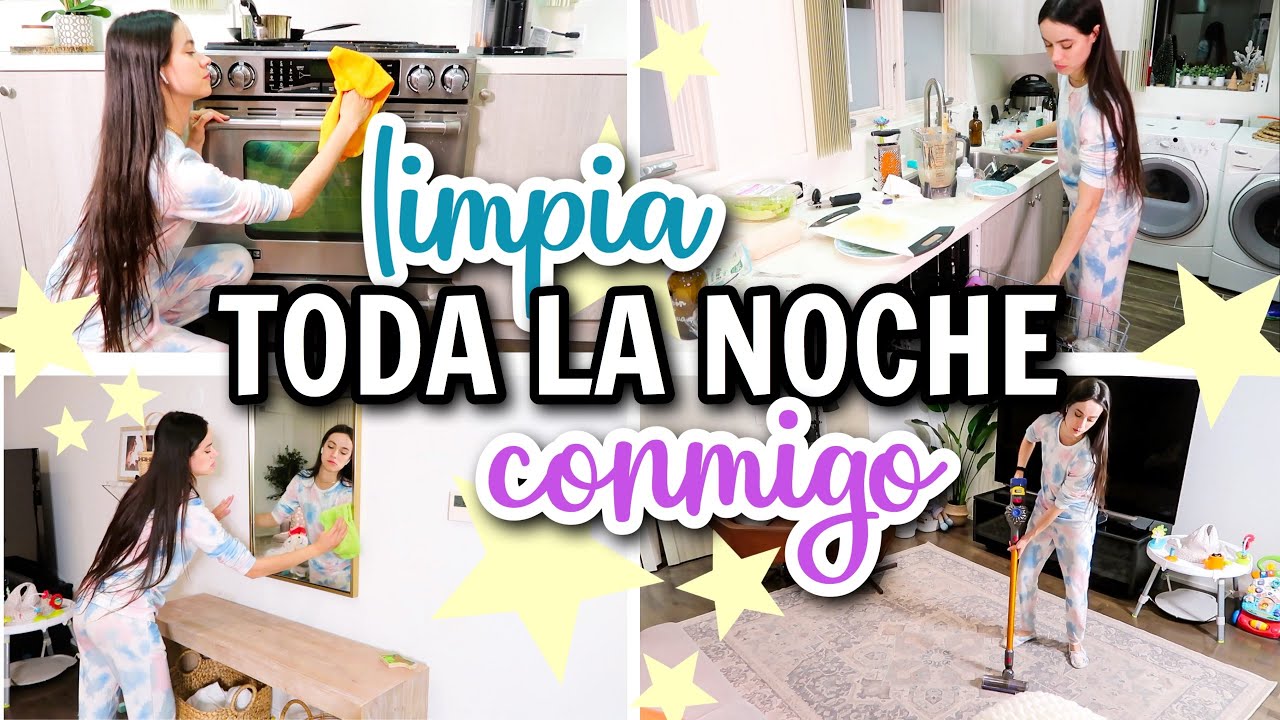 TODA LA NOCHE LIMPIA CONMIGO | gran motivación para limpiar | Alejandra C Maldonado