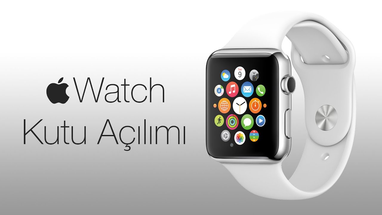 Apple Watch - Kutu Açılımı - Türkçe