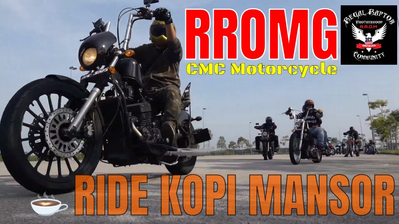 RROMG - Ride Kopi Mansor | #CMCMotorcycle | #RegalRaptor | #Bobber | #Spyder | #Daytona | Part 1