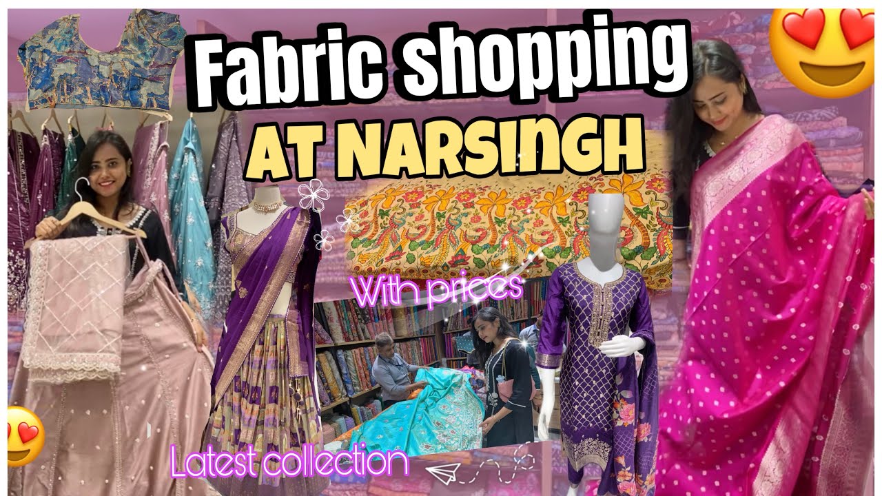 Narsingh 😍latest collection with price details ||Fabric shopping in Hyderabad || Ameerpet shopping