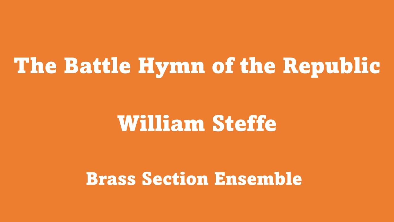 リパブリック讃歌 The Battle Hymn of the Republic