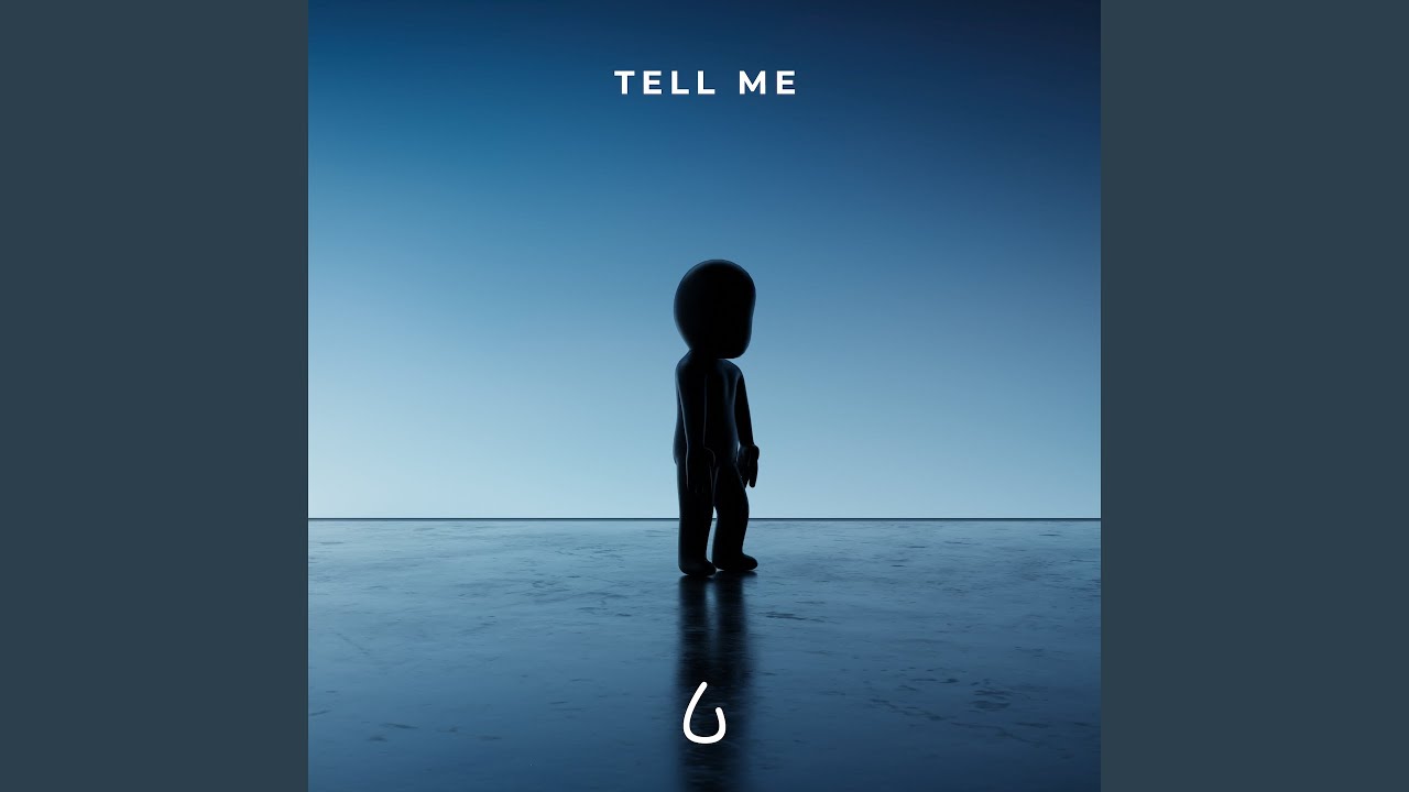 Tell Me