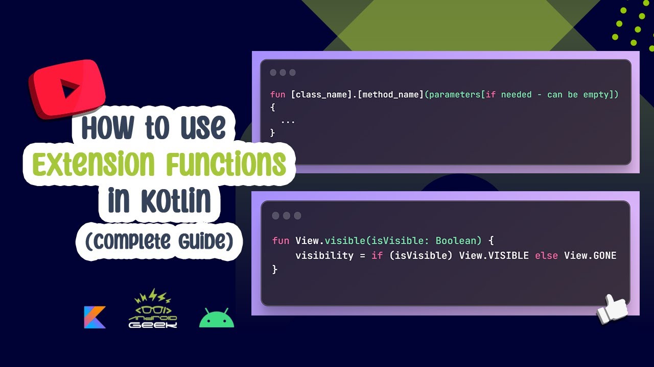 How to use Extension Functions in Kotlin