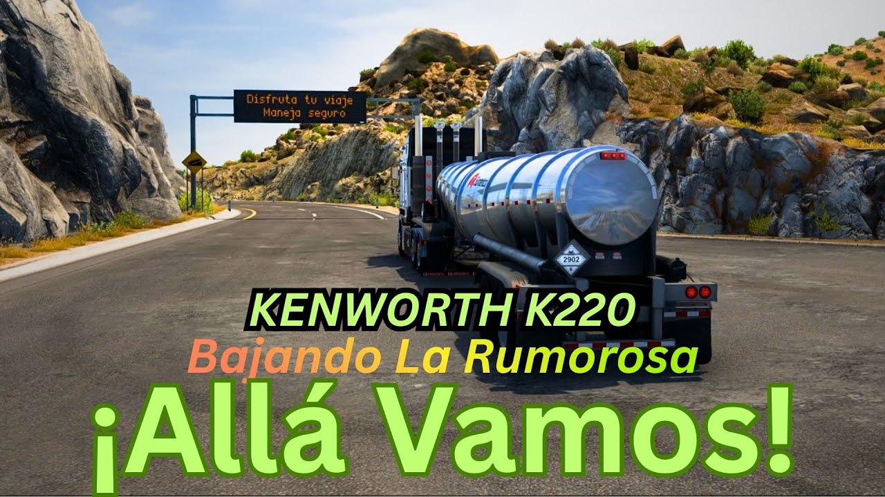 Kenworth K200 Bajando Por La Rumorosa_Baja California Norte Mexico En American Truck Simulator_