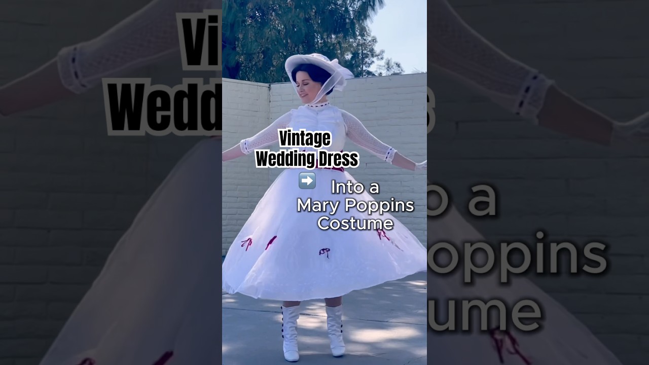 Wedding Dress ➡️ Mary Poppins Cosplay ✨ ☂️ #marypoppins #cosplay #thriftflip #diycosplay #fyp