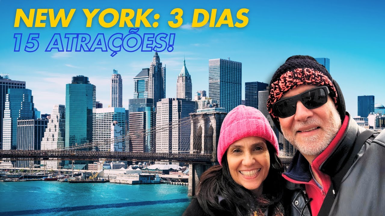 15 ATRAÇÕES DE NOVA YORK PARA EXPLORAR EM 3 DIAS! Top Attractions in NYC in only 3 days!