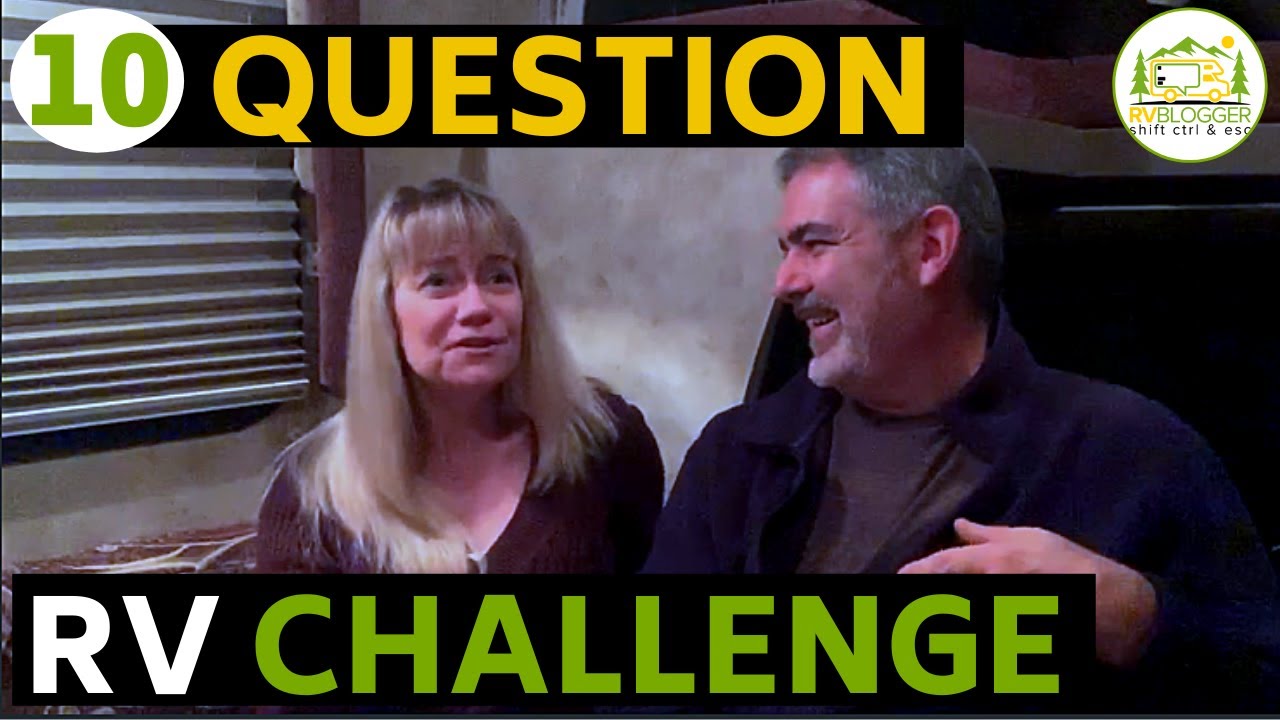 10 Question RV Challenge - Fun RV Questions for Dummies