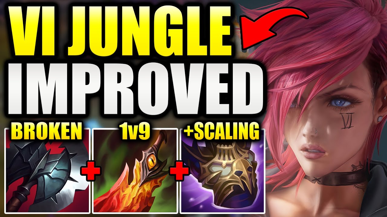 HOW TO PLAY VI JUNGLE WITH A NEWLY IMPROVED BUILD THAT FEELS SUPER STRONG!