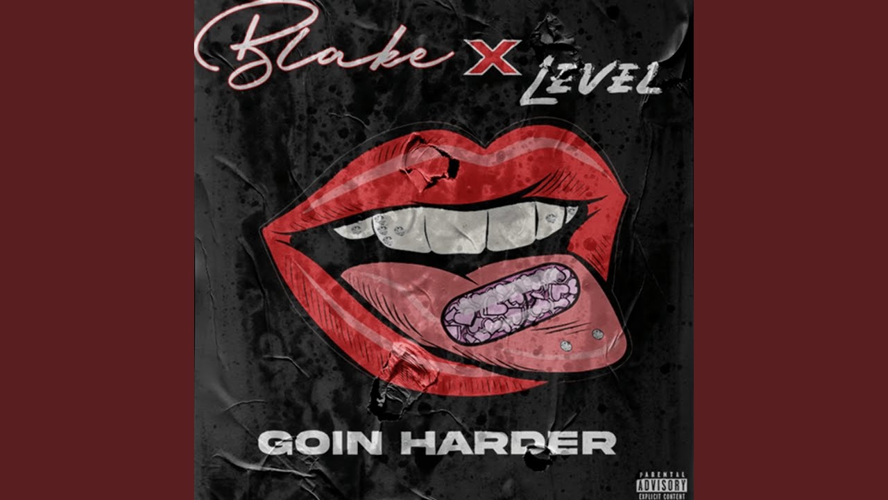 GOIN HARDER (feat. Level)