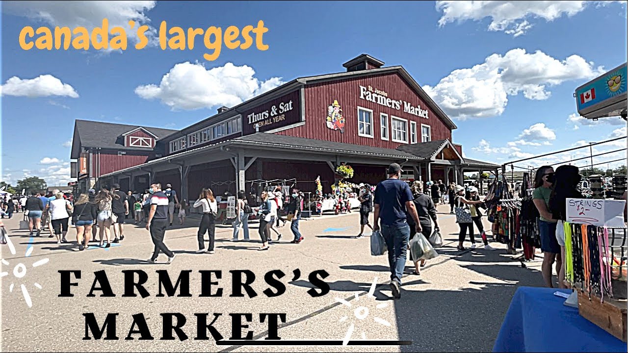 Canada's Largest Year-Round Farmer's Market | 🍎 ST. JACOB'S