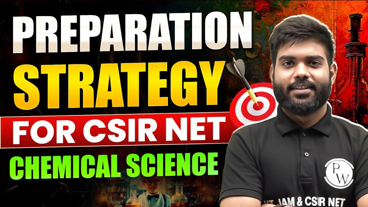 CSIR NET June 2024: Preparation Strategy for CSIR NET Chemical Sciences 🔥