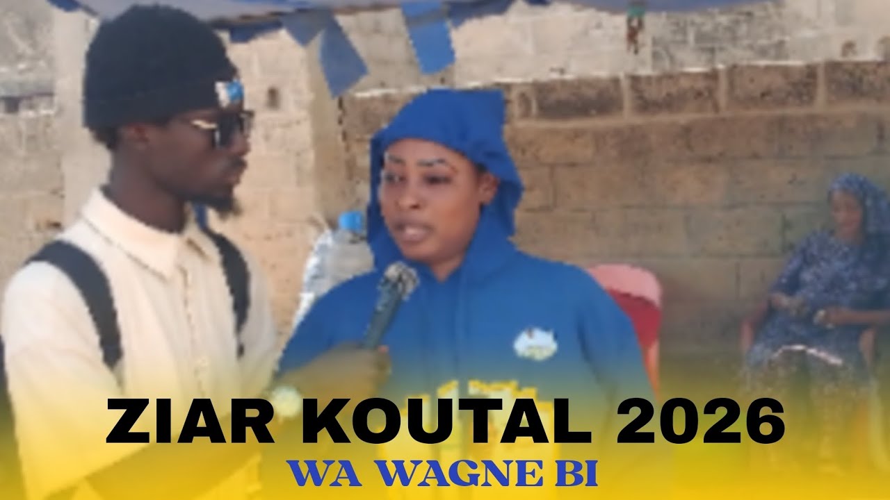 interview wa wagne bi ziar annuel ELHADJi mouhamad lamine drame 
