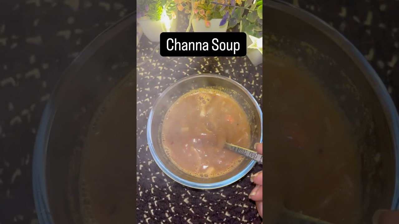 Black Channa Soup | High Protein Desi Soup | Healthy & Comforting Recipe