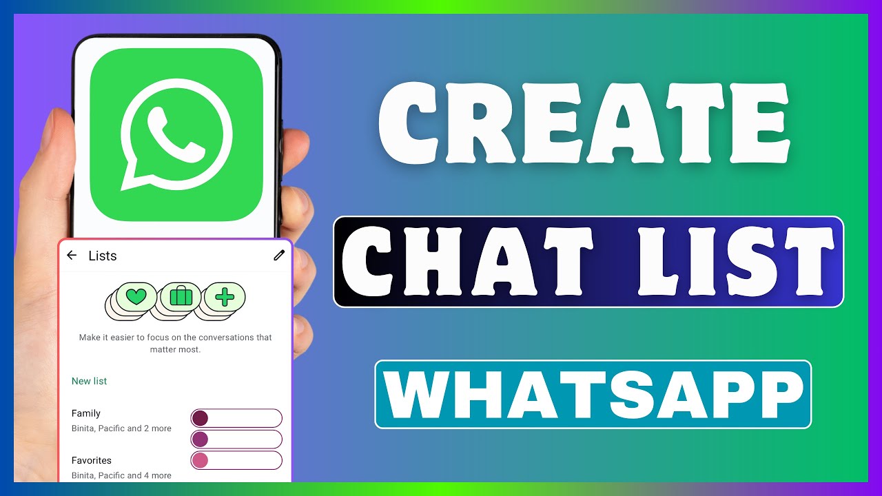 How To Create WhatsApp Chat List | Make New Chat List On WhatsApp