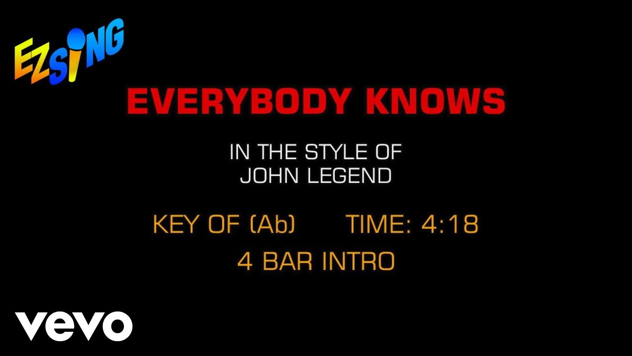John Legend - Everybody Knows (Karaoke)