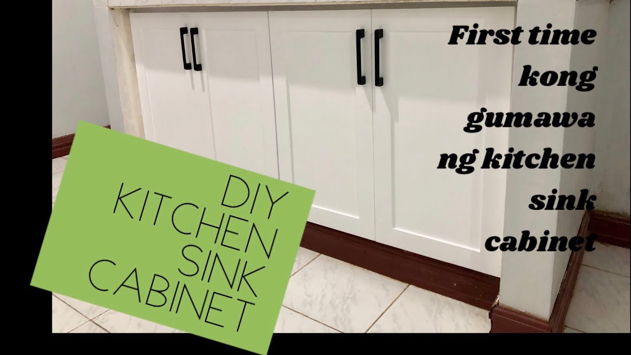 PAANO GUMAWA NG KITCHEN SINK CABINET// DIY KITCHEN SINK CABINET// HOW TO MAKE KITCHEN SINK CABINET