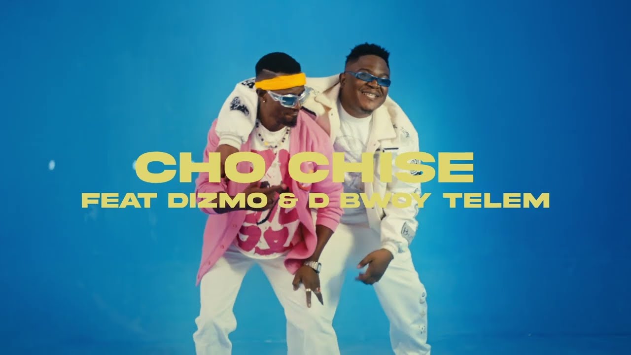 Klephat ft Dizmo & D Bwoy Telem - Cho chise (Official Video)