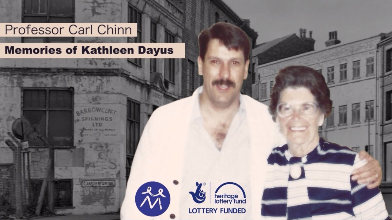 3. Professor Carl Chinn: Memories of Kathleen Dayus