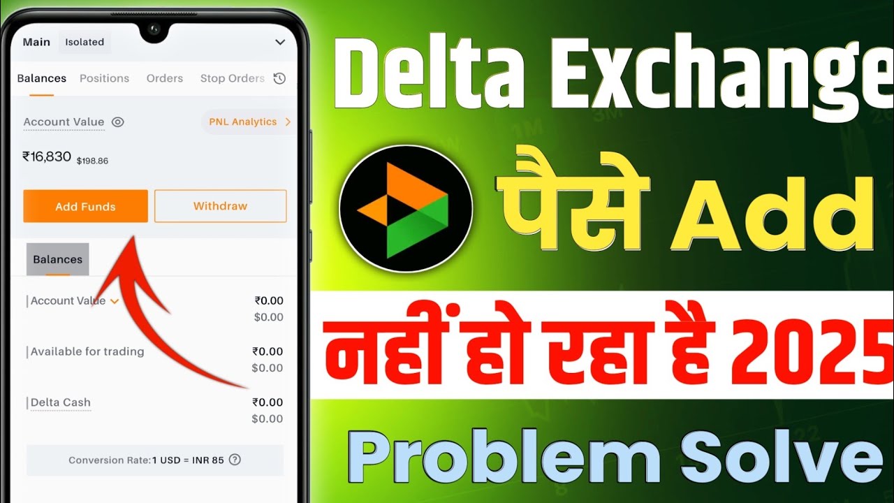 Delta Exchange Deposit Problem - Delta Exchange Fund Add Problem - Delta Exchange Bank Add Problem