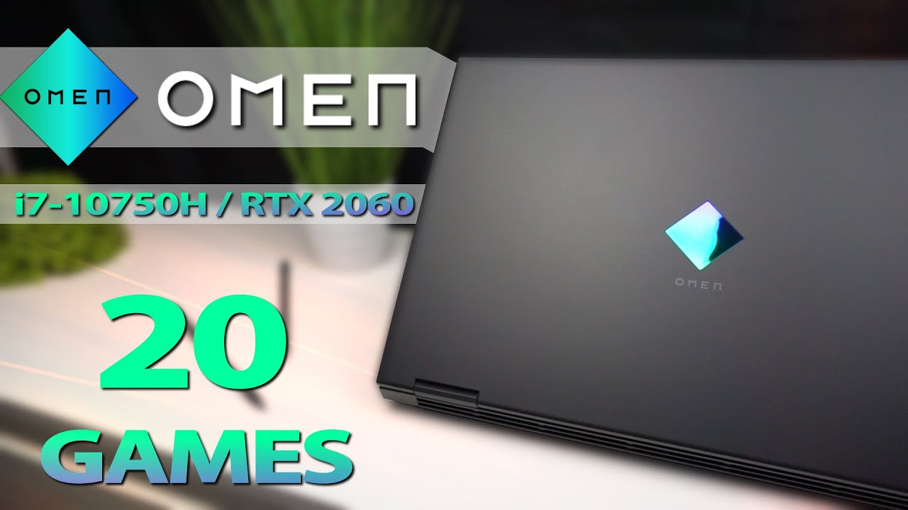 HP Omen 15 2020 — 20 протестированных игр / RTX 2060 / i7-10750H