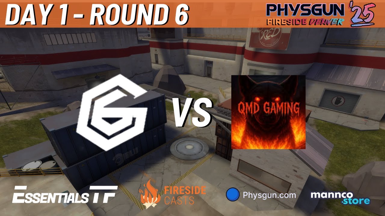 Physgun Fireside Denver 2025 TF2 - Group Stage R6: Like A G6 vs. QMD Gaming