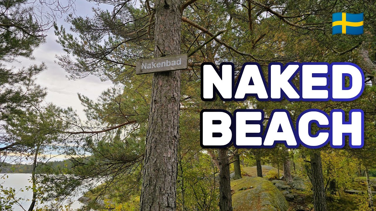 NAKED Пляж в Хелласгорден, Нака
