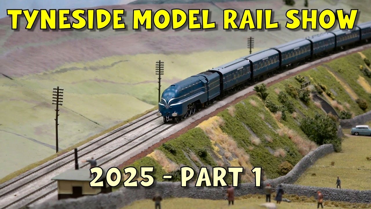 Tyneside Model Railway Exhibition 2025 – Part 1