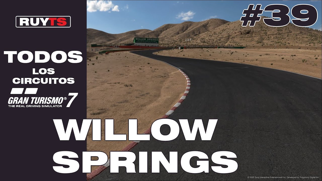 Gran Turismo 7 - Willow Springs International Raceway | Una Vuelta a TODOS los Circuitos de GT7 #39
