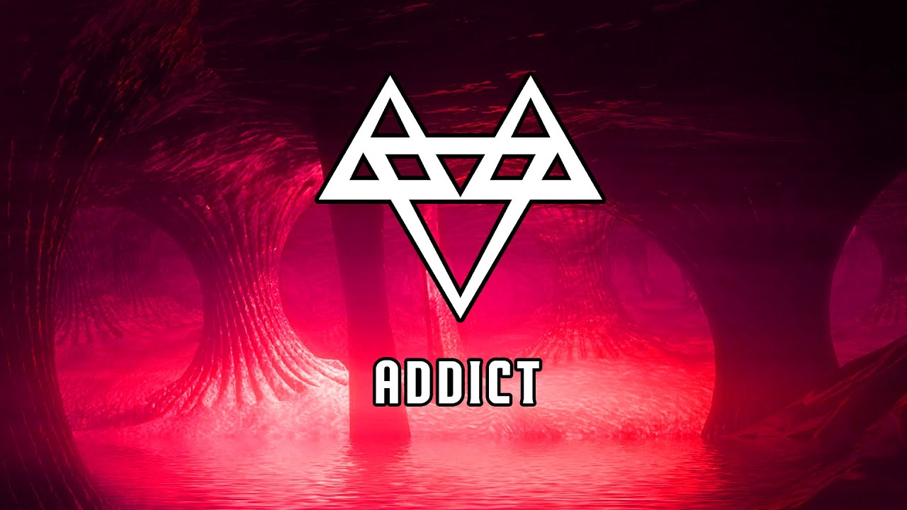 NEFFEX - Addict 😈 [Copyright Free] No.127