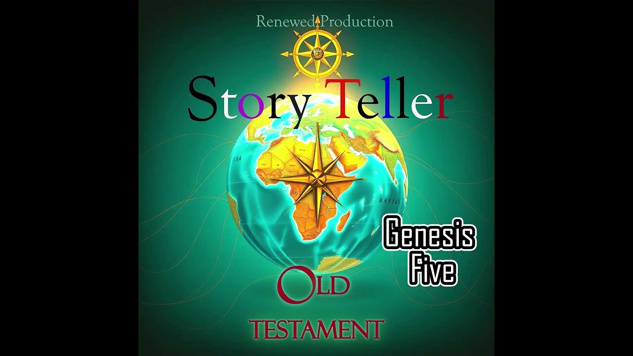 Story Teller   Genesis Five   Renewed Production