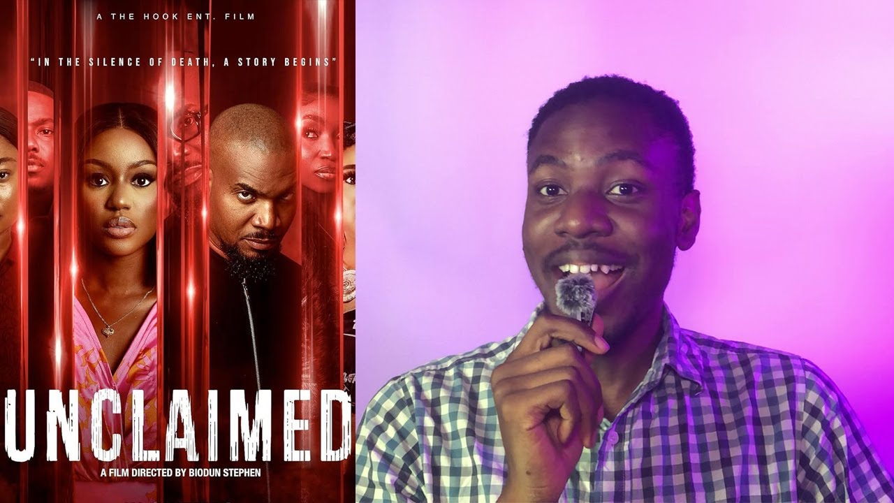 UNCLAIMED - Nollywood Movie Review (2025 Nigerian Mystery Thriller Film)
