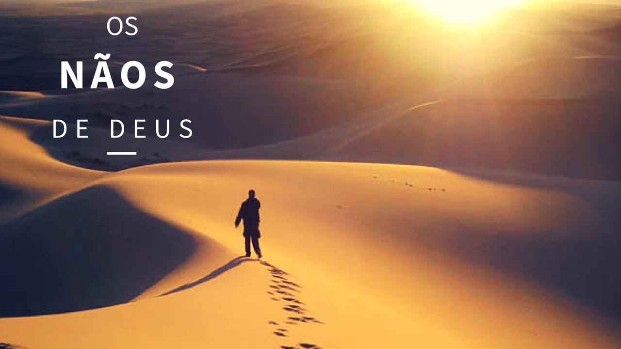 Os n&atilde;os de Deus
