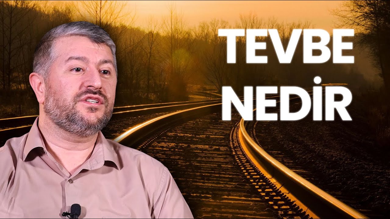 Tevbe Nedir | Muhammed Emin Yıldırım