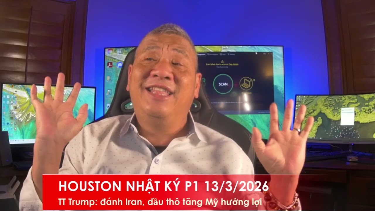 HOUSTON NHẬT KÝ P1 13/3/2026