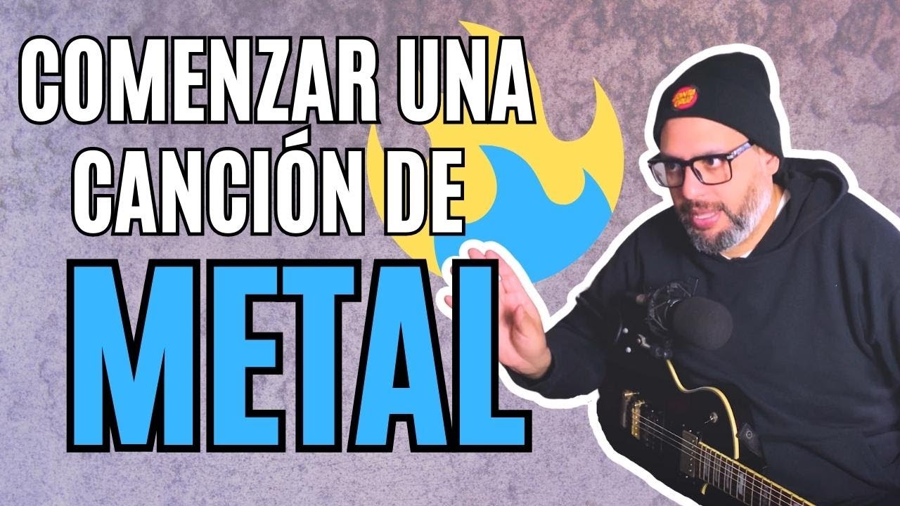 C&oacute;mo comenzar una CANCI&Oacute;N de METAL (paso a paso) 🤘🎸