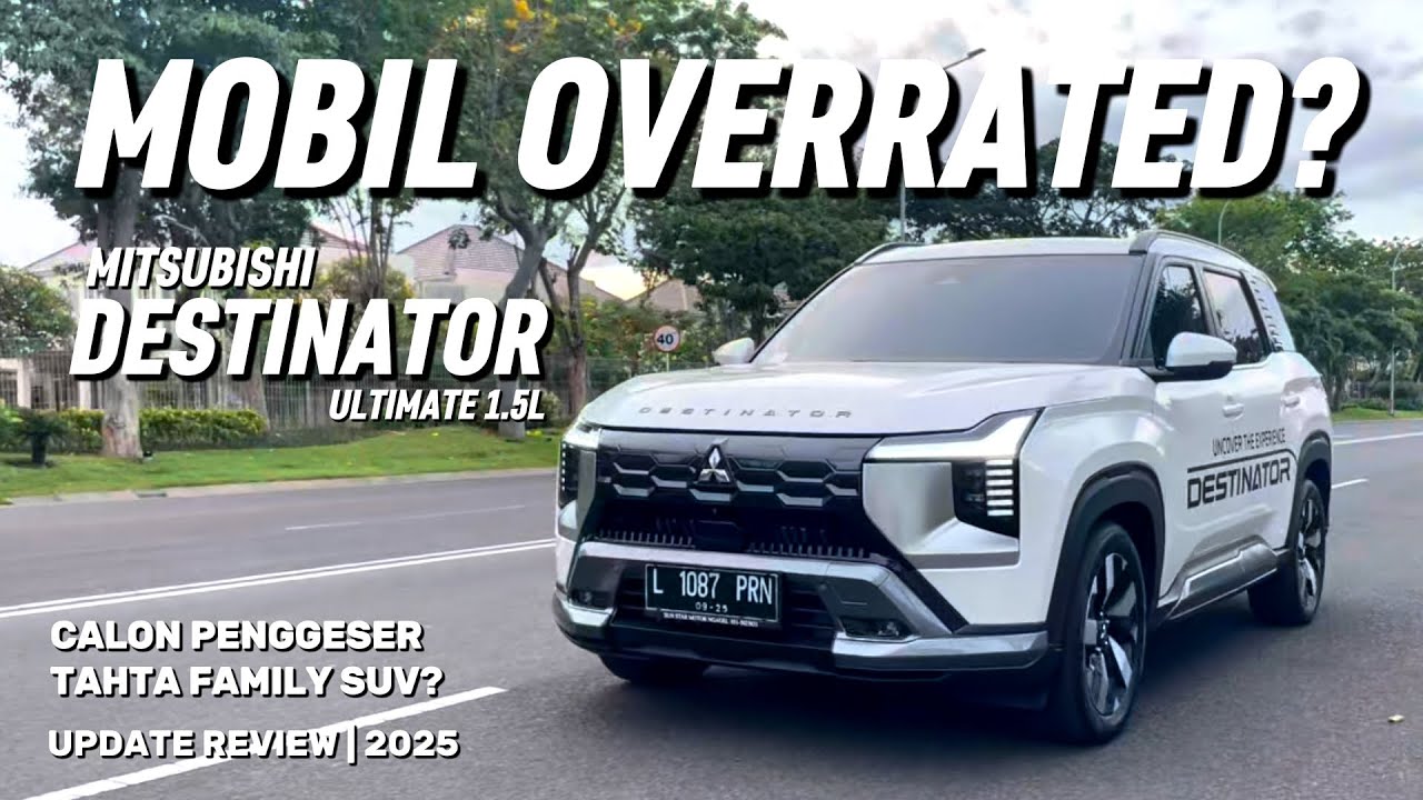 Nyenggol Sodara Sendiri? | MITSUBISHI DESTINATOR UPDATE REVIEW