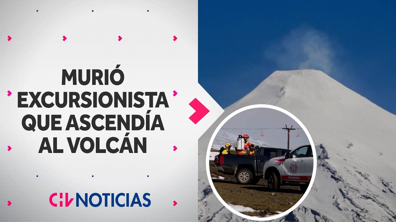 EXCURSIONISTA MURIÓ en medio de ascenso al volcán Villarrica: Los detalles del accidente