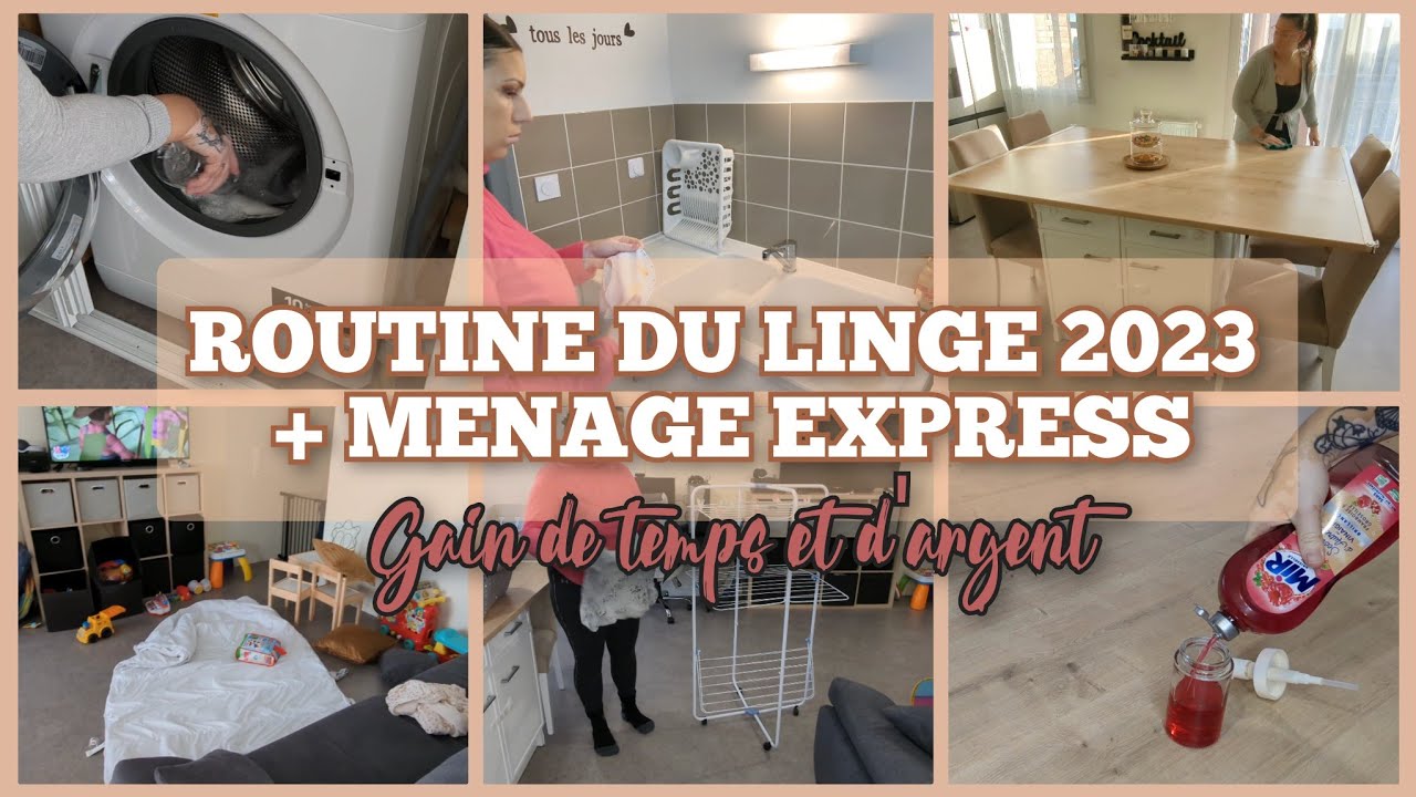 🧺NEW ROUTINE LINGE 2023 || MENAGE EXPRESS DU QUOTIDIEN 🌿 GAIN DE TEMPS ET D'ARGENT ✨