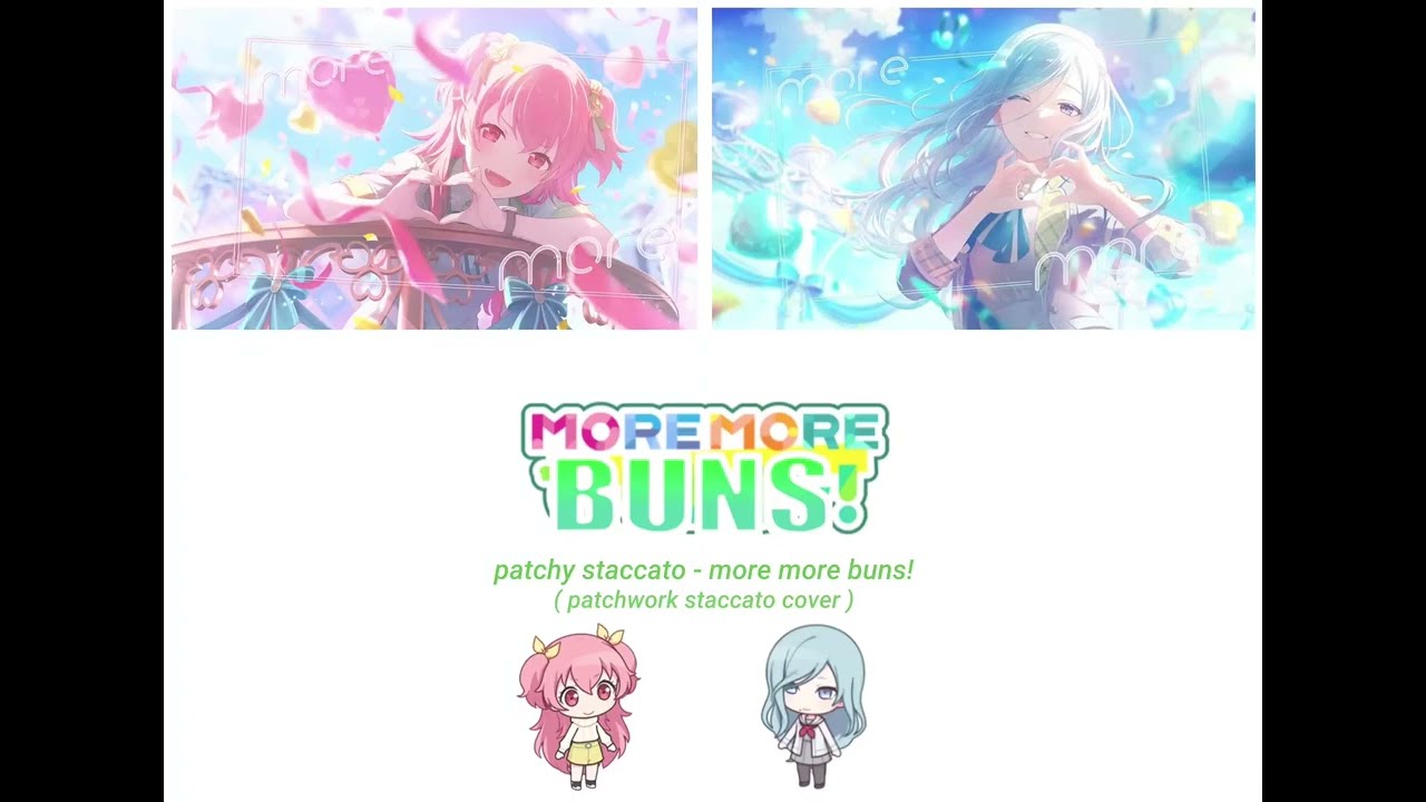 [FULL VER] patchy staccato | MORE MORE BUNS! cover (patchwork staccato)