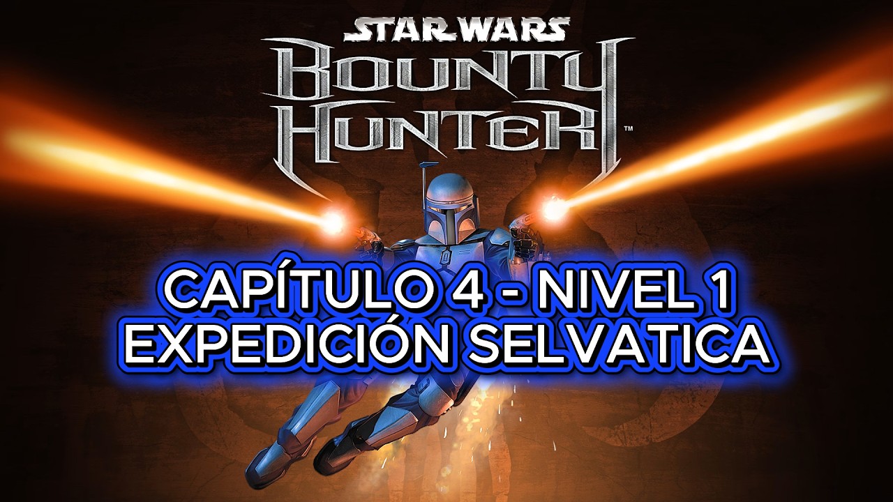 Star Wars Bounty Hunter: Todas las Recompensas y Secretos Guia Platino: Capitulo 4 - Nivel 1