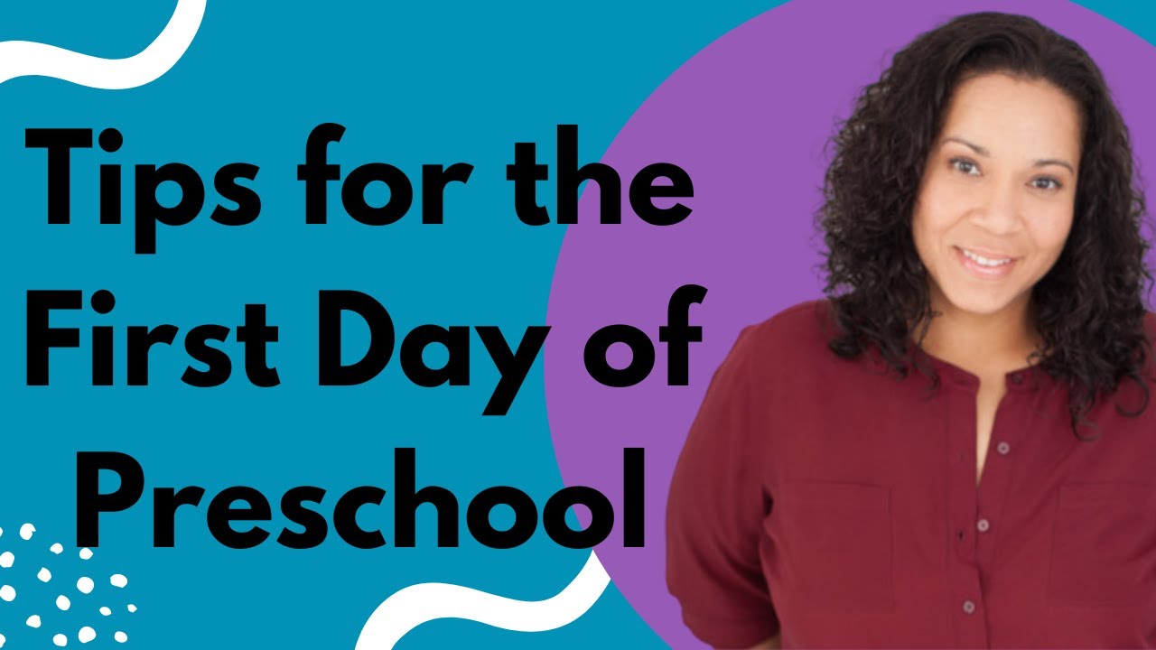 New Preschool Teacher Tips for the First Day of School