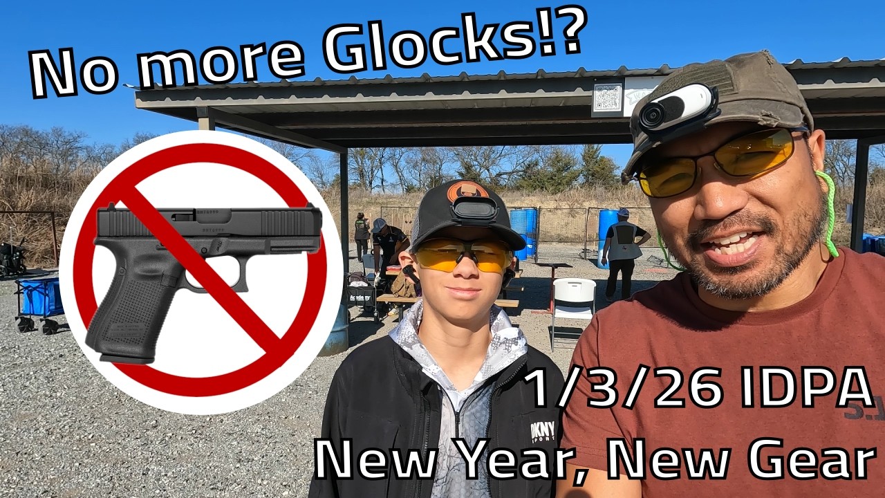 Jan 3rd IDPA Match: New Year, New Gear! No more Glocks!