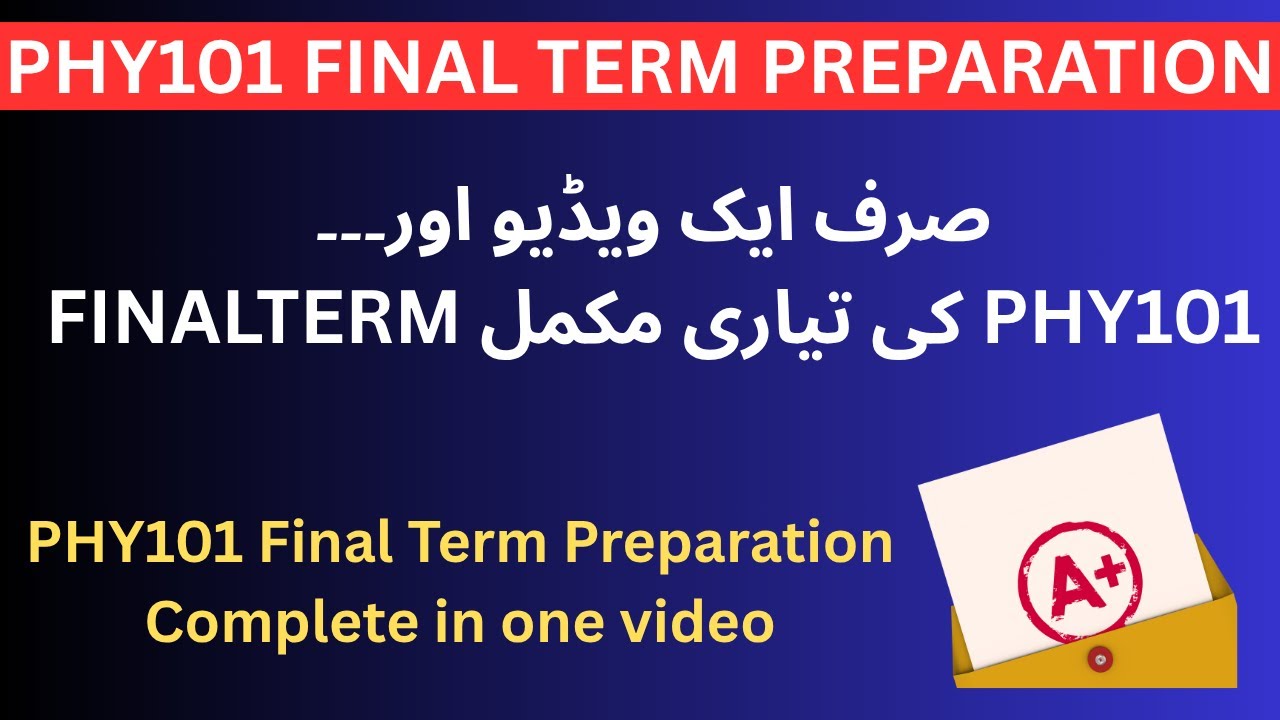 PHY101 – Physics | Final Term Preparation | Most Important MCQs 2026 | BY SIR SHARJEEL KHALID