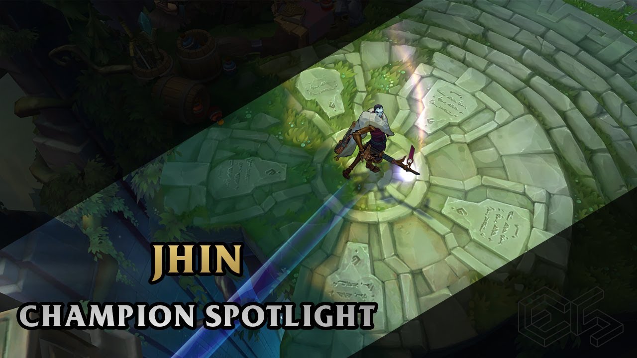 ► Jhin ◀  League of Legends ▂ Champion Spotlight